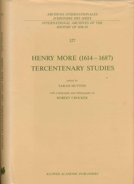 Hutton, Sarah (editor). - Henry Moore (1614 - 1687): Tercentenary studies.