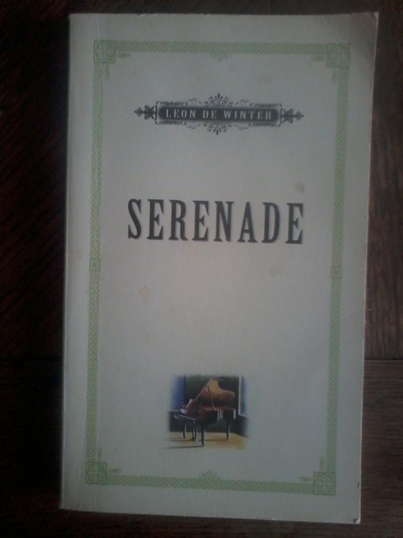 Winter, Leon de - Serenade (Boekenweekgeschenk 1995)