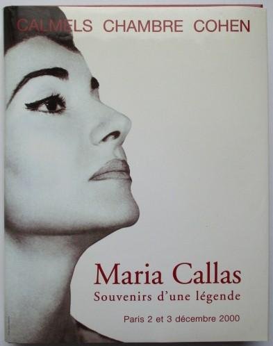 Calmels Chambre Cohen - Maria Callas: Souvenirs d'une légende (Paris 2 et 3 decembre 2000)