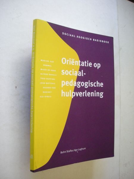 Bommel, Marijke van en anderen - Orientatie op sociaal-pedagogische hulpverlening