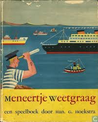 Hoekstra, Han G. - Meneertje Weetgraag. Een speelboek