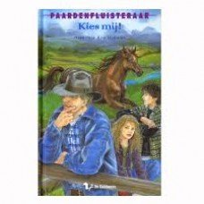 Kan-Hemmink, Henriette - Paardenfluisteraar, kies mij!