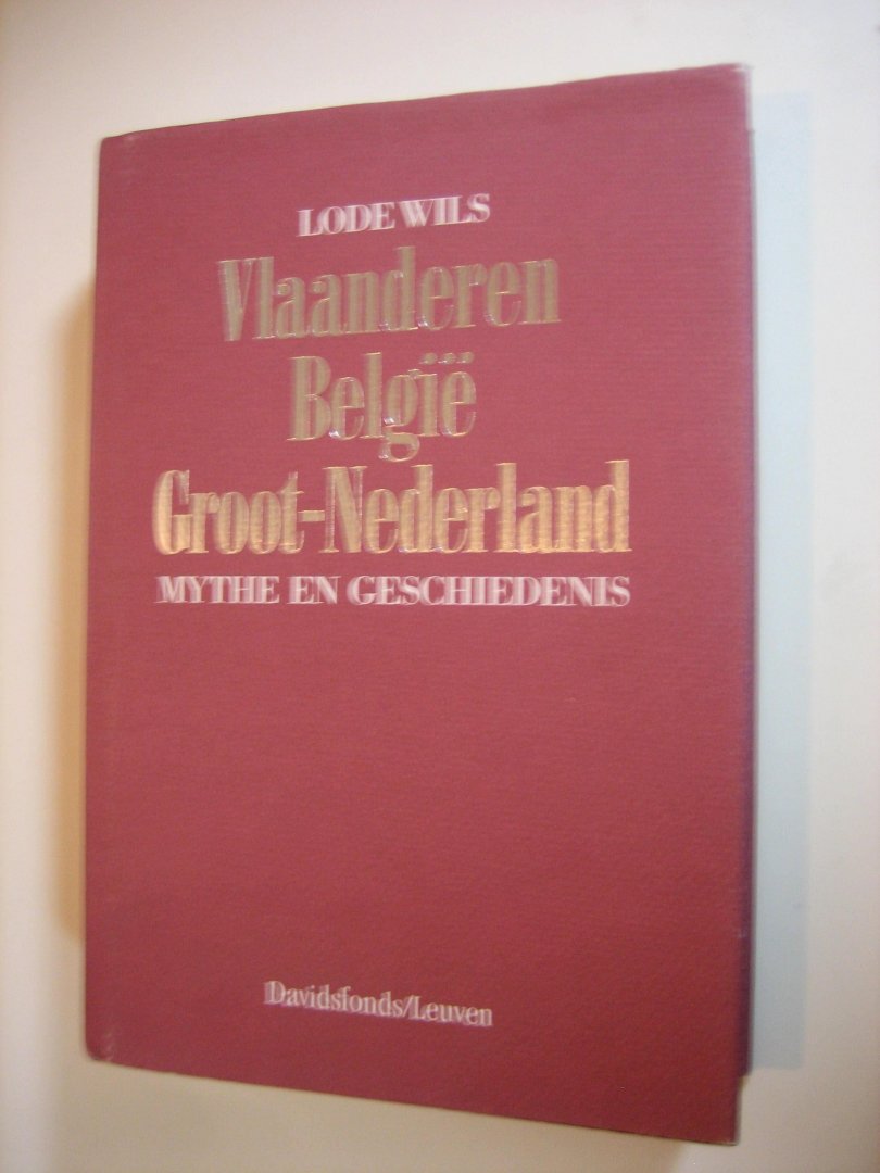 Wils, L. - Vlaanderen, Belgie, Groot-Nederland / druk 1