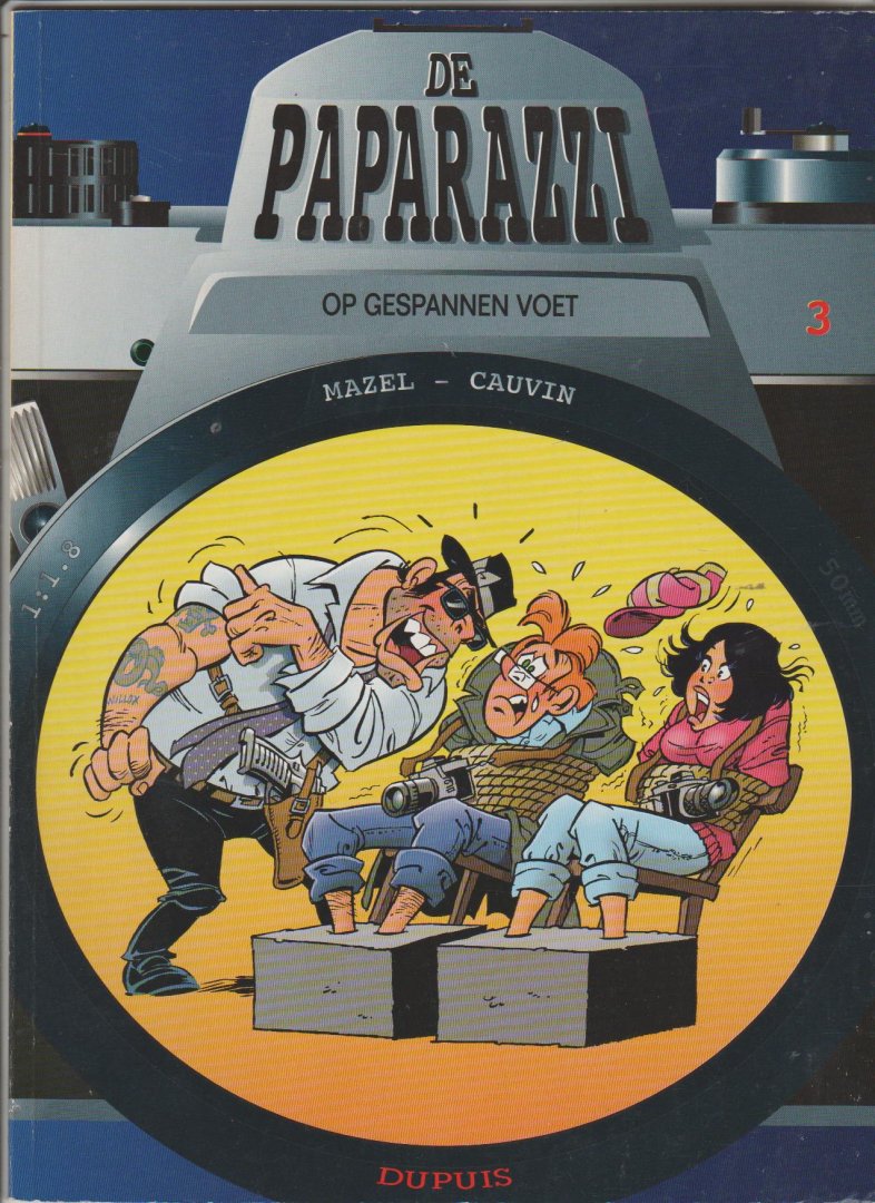 Cauvin,Raoul - De Paparazzi 3