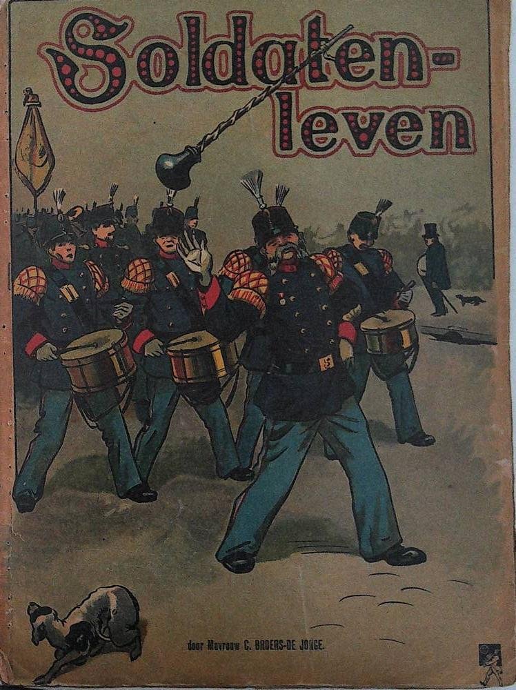 Broerse-de jongen - Soldaten leven