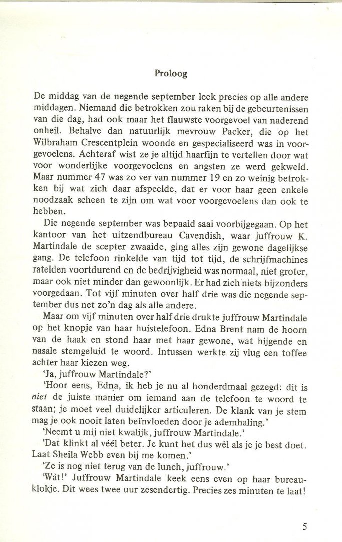 AGATHA CRISTIE is in 1890 geboren in torquay en overleden 1976 * de koningin van de misdaad - De Vier Klokken  Accolade 40