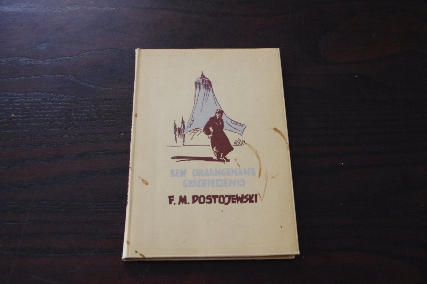 F.M. Dostojewski - Een onaangename Geschiedenis