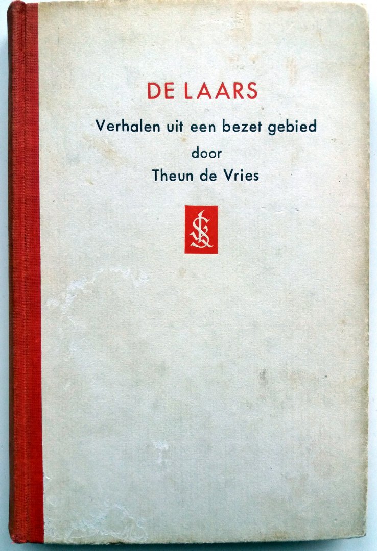 Vries, Theun de - De Laars (Verhalen uit een bezet gebied)