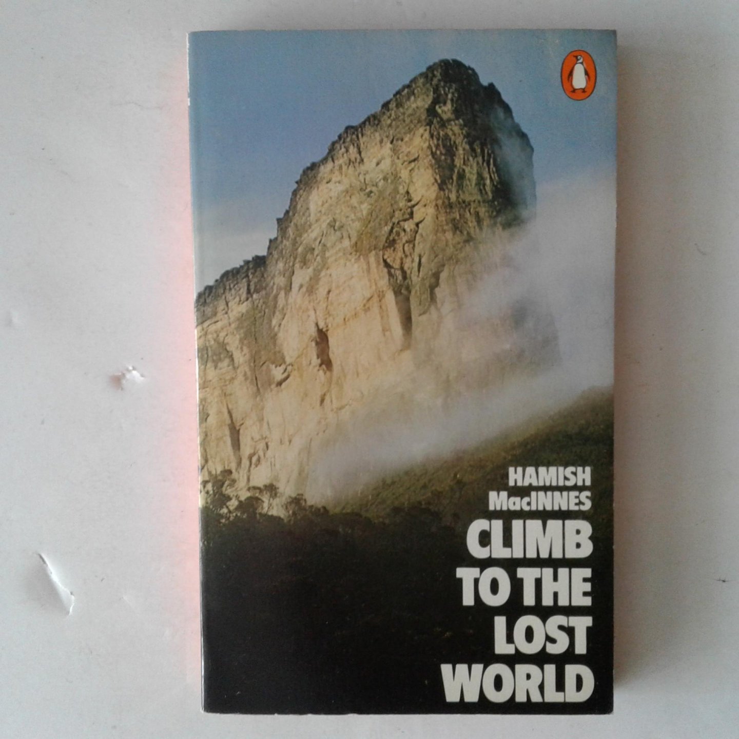 MacInnes, Hamish - Climb to the Lost World