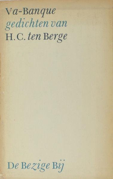 Berge, H.C. ten. - Va-Banque.