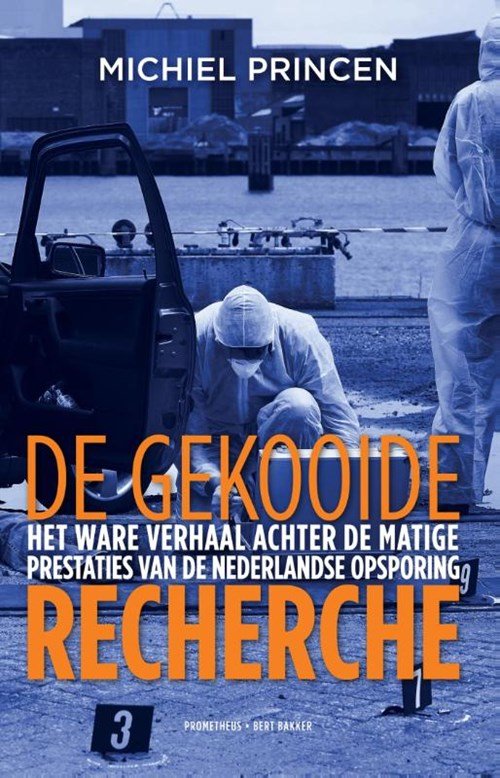 Michiel Princen - De gekooide recherche