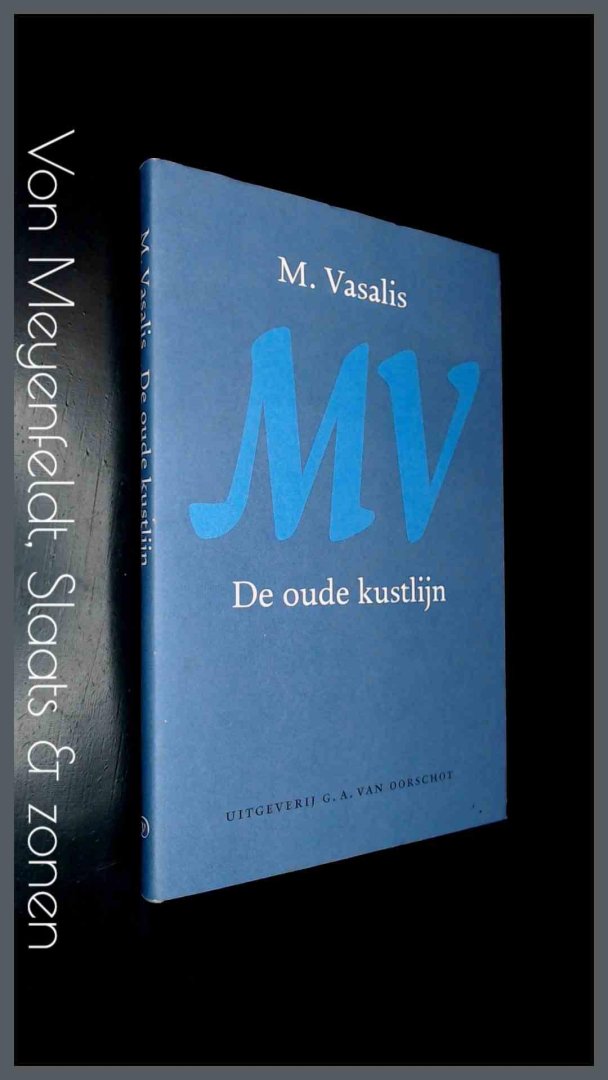 Vasalis, M. - De oude kustlijn - Nagelaten gedichten