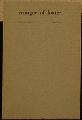 MESSEL, Saul van. - Vrouger of loater. Gedichten