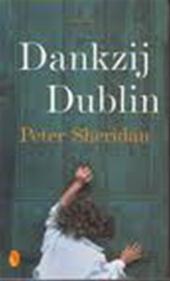 Sheridan, Peter - Dankzij Dublin