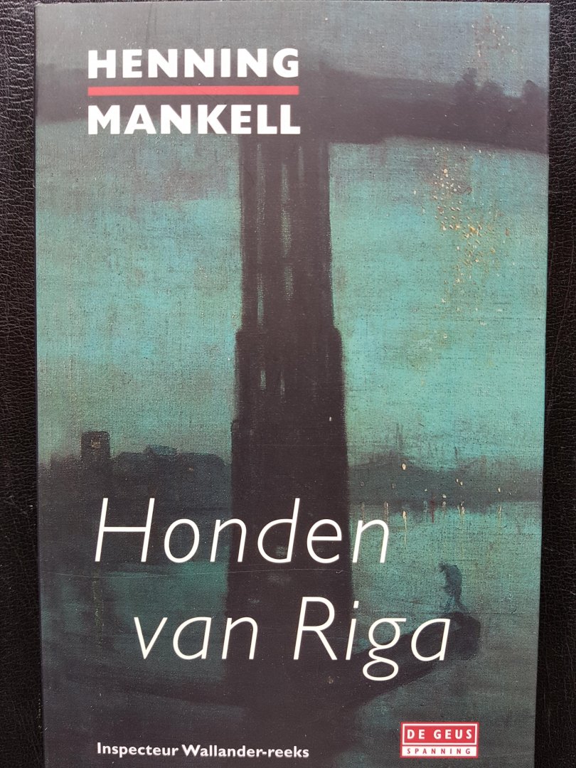 Mankell, Henning - Honden van Riga