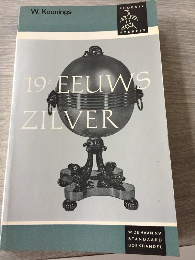 Koonings - 19 eeuws zilver