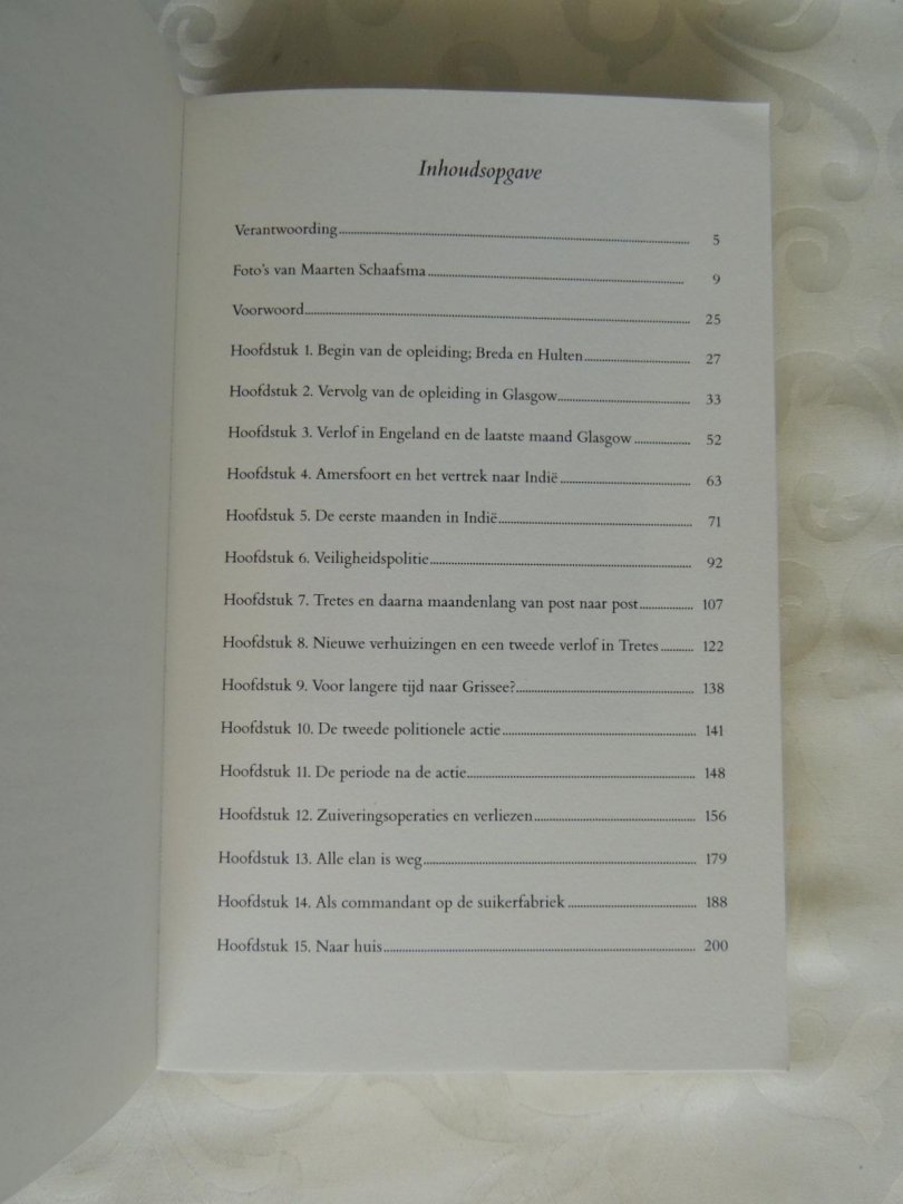Kamp, Jeannet van de (red.) - Geliefde ouders en verdere familie. Brieven van een Indiëganger Maarten Schaafsma