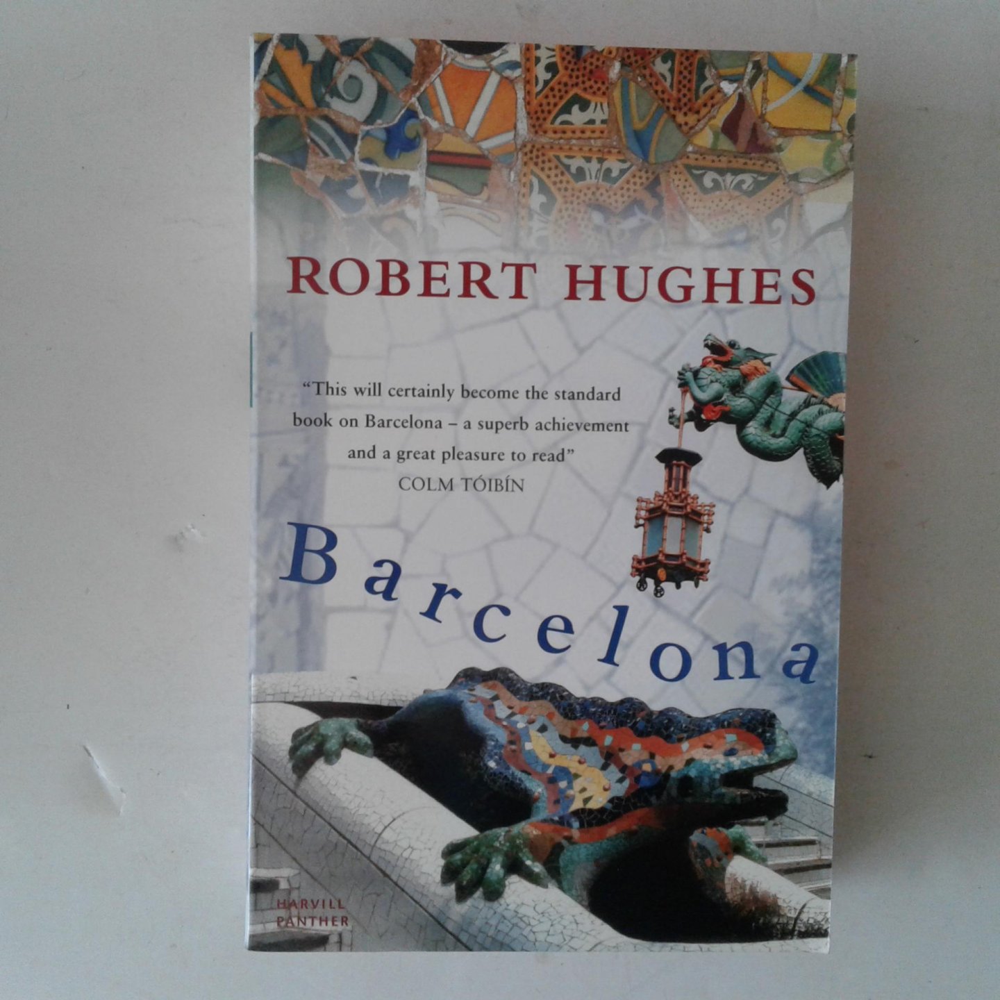 Hughes, Robert - Barcelona
