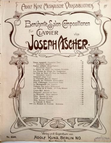 Ascher, Joseph: - Berühmte Salon-Compositionem für Clavier: "un moment de tristesse"