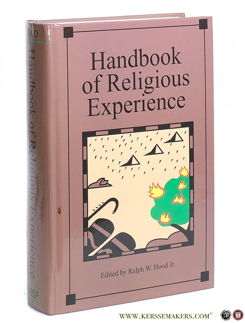 Hood Jr., Ralph W. (ed.). - Handbook of Religious Experience.