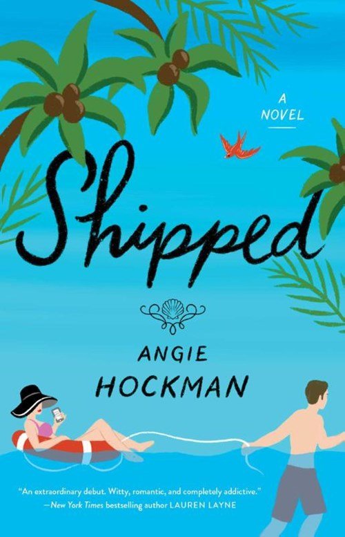 Angie Hockman - Shipped