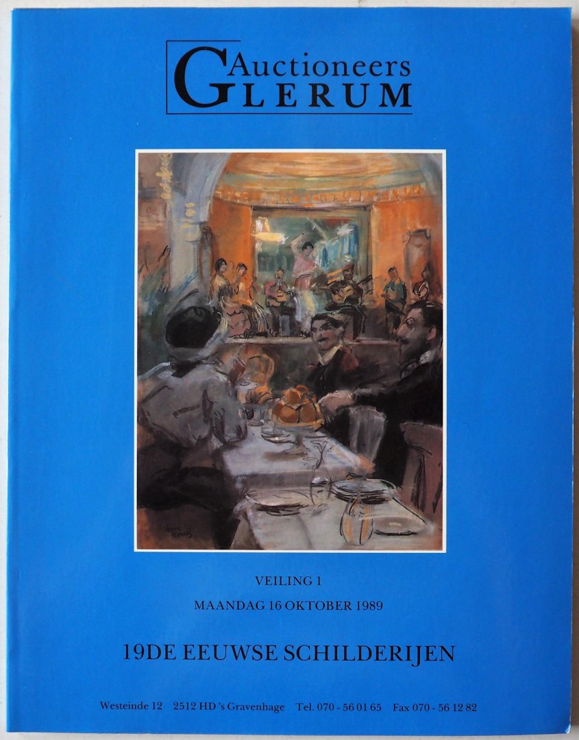 Glerum J P, Lawick van Pabst D J A A van, Broekhof C,  e.a. - Catalogus Veiling 1, 16 oktober 1989 19de eeuwse schilderijen Met los kaartje catalogus wordt aangeboden door: J P Glerum enz. Er is niet in geschreven