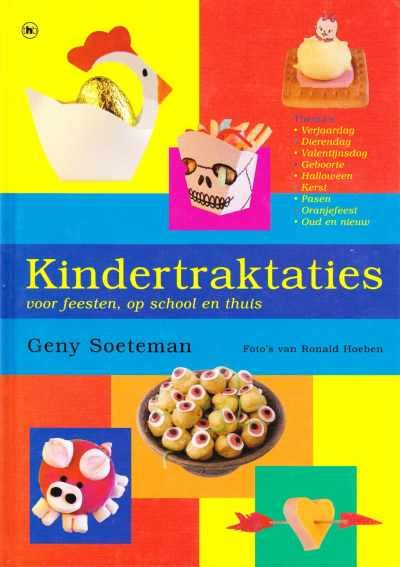 Geny Soeteman - Kindertractaties voor feesten, op school en thuis