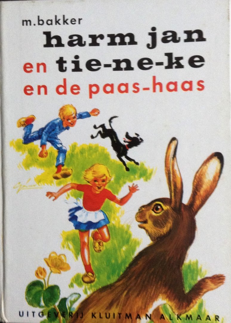 Bakker, M. - Harm Jan en Tieneke en de paashaas
