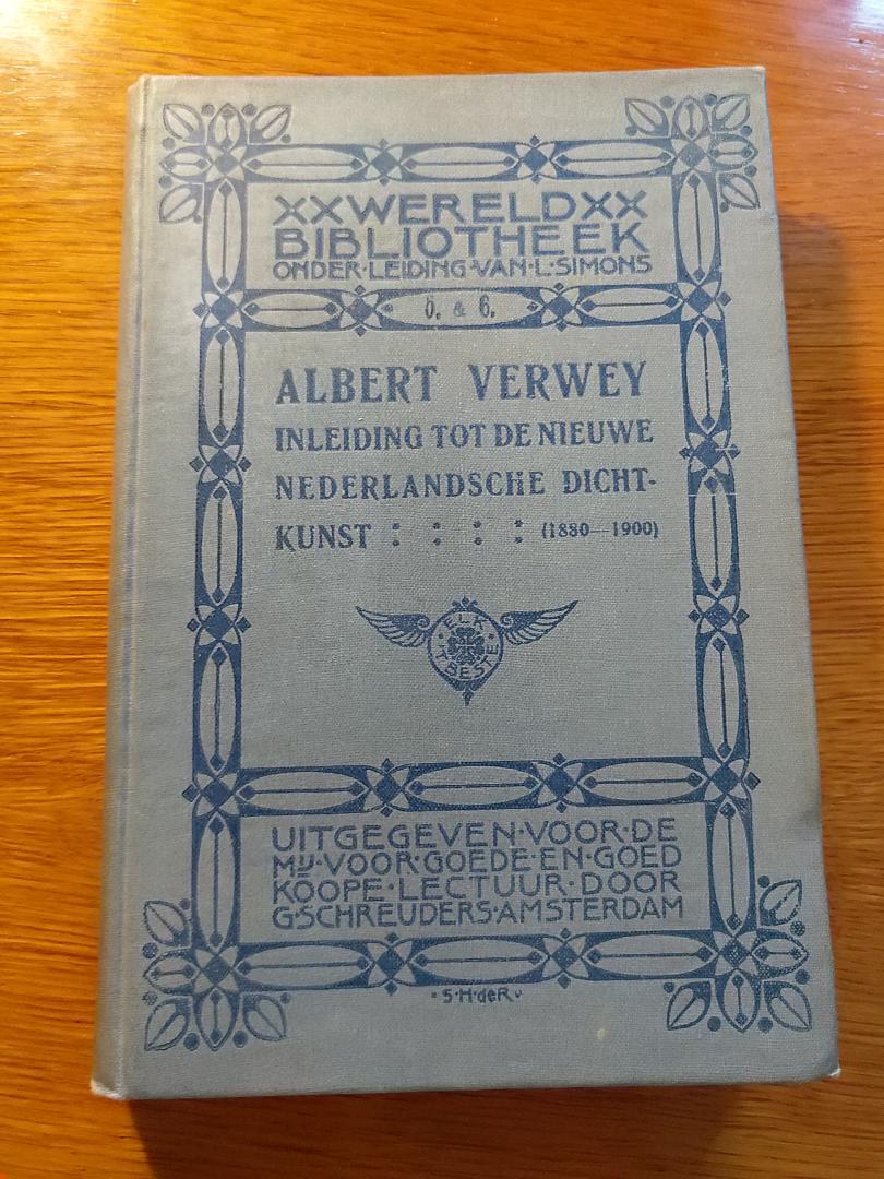 Albert Verwey - Inleiding tot de nieuwe Nederlandsche dichtkunst (1880 - 1900)
