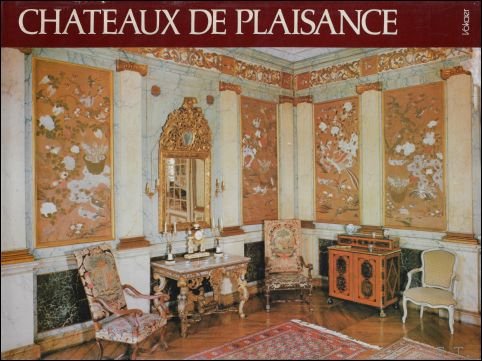 GENICOT Luc.-Fr. e.a. - CHATEAUX DE PLAISANCE , MANOIRS , DEMEURES CLASSIQUES ET RESIDENCE D'ETE