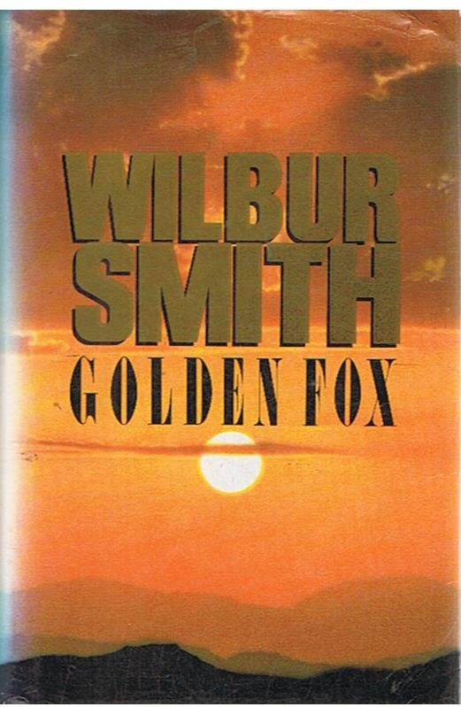 Smith, Wilbur - Golden Fox