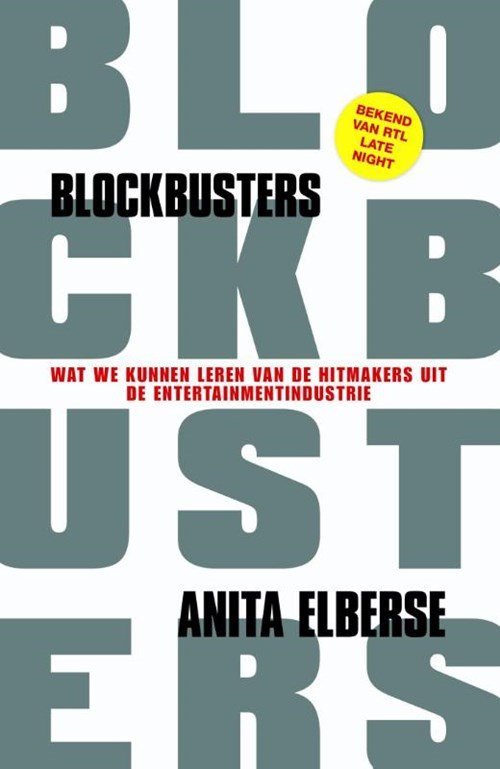 Anita Elberse - Blockbusters