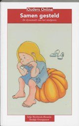 Samen gesteld - de dynamiek van een stiefgezin