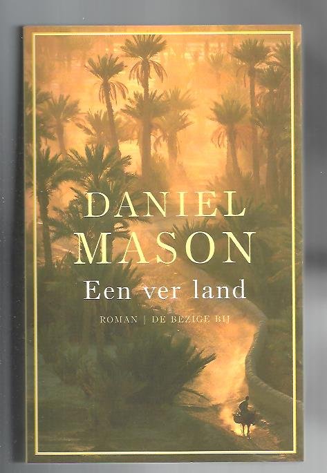 Mason, Daniel - Een ver land