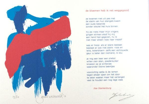 Starkenburg, Ilse. - De bloemen heb ik net weggegooid.