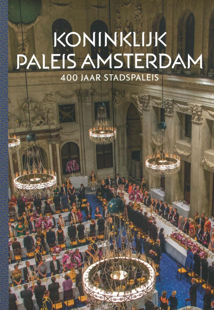 Taatgen, Alice - Koninklijk Paleis Amsterdam - 400 jaar stadspaleis