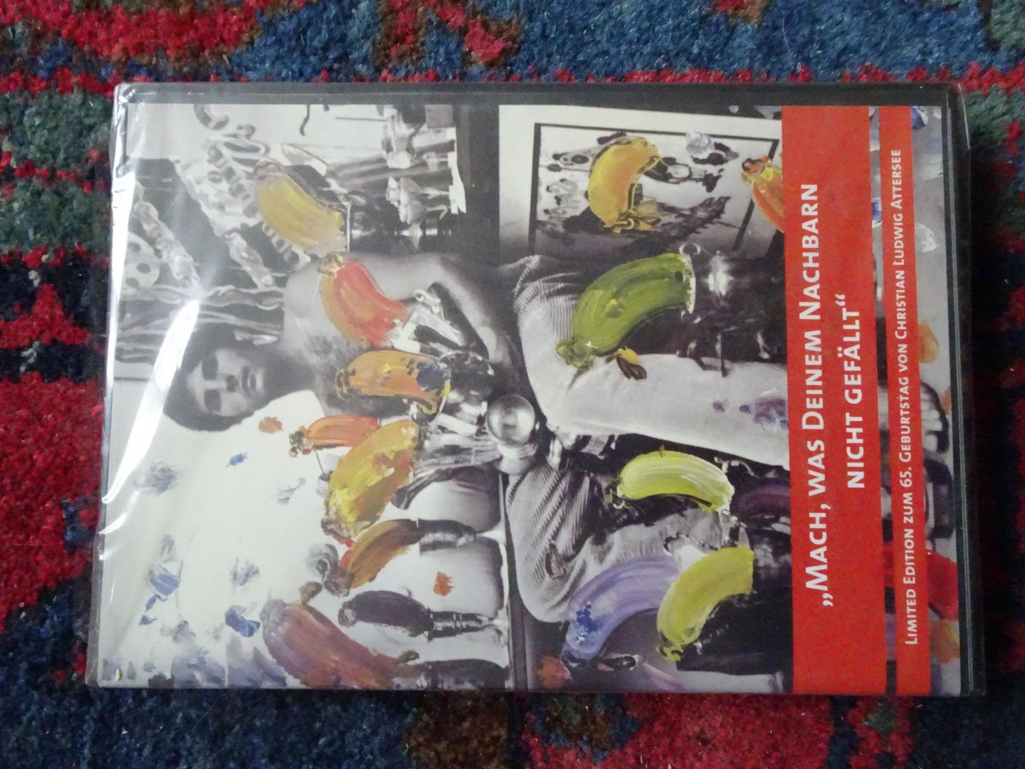  - "MACH, WAS DEINEM NACHBARN NICHT GEFÄLLT" Limited edition zum 65. Geburtstag von Christian Ludwig Attersee