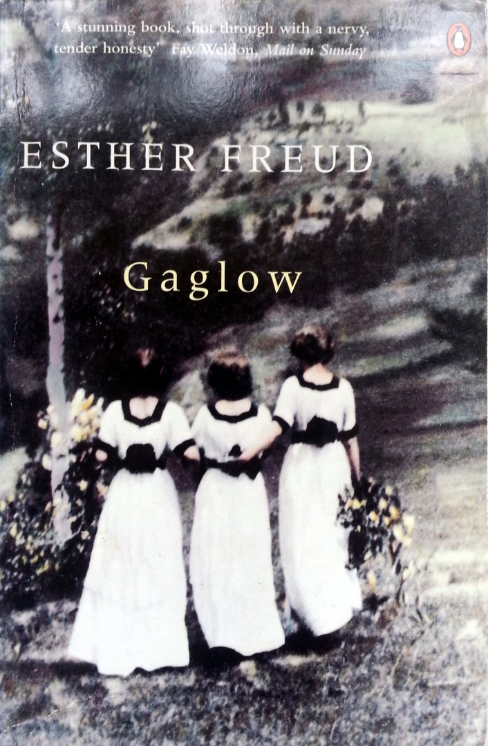 Freud, Esther - Gaglow (ENGELSTALIG)