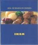 Brewitz, Lennarth (receptuur) - IKEA, de keuken en Zweden (Vertaling van IKEA's Real Swedish Food Book)