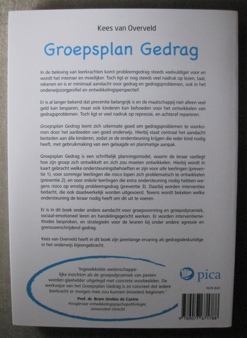 Overveld, Kees van - Groepsplan gedrag  -   Planmatig werken aan passend onderwijs