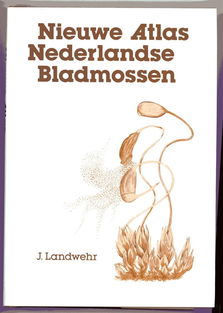 J Landwehr - Nieuwe atlas Nederlandse bladmossen