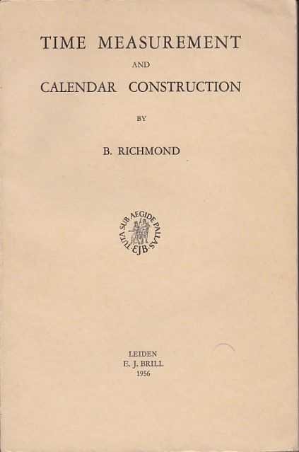 Richmond, B. - Time measurement and calendar construction