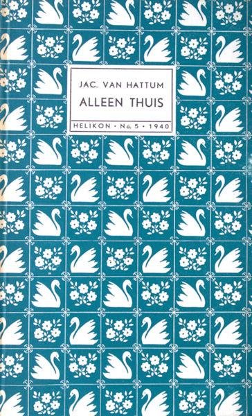 Hattum, Jac. van. - Alleen thuis.