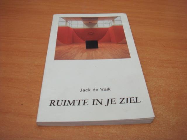 Valk, J. de - Ruimte in je ziel