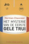 Chevrolet, Herman - Het mysterie van de eerste gele trui / en andere verhalen uit de Ronde van Frankrijk