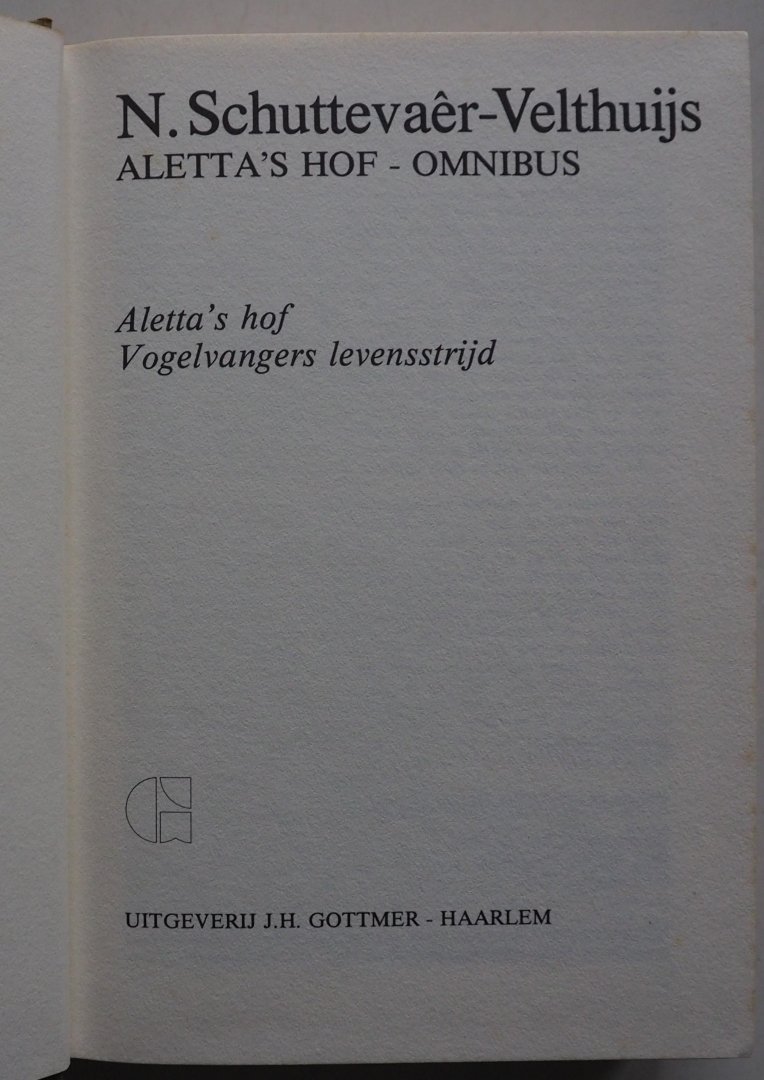 Schuttevaer Velthuys Nel - Aletta s hof omnibus Aletta s hof Vogelvangers  Levenstrijd