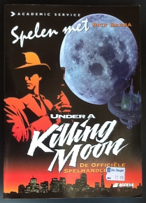 Spelen met under a Killing Moon / de officiele spelhandleiding - Spelen met under a Killing Moon / de officiele spelhandleiding