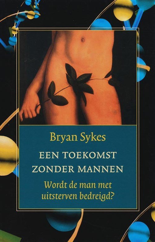 B. Sykes - Een toekomst zonder mannen