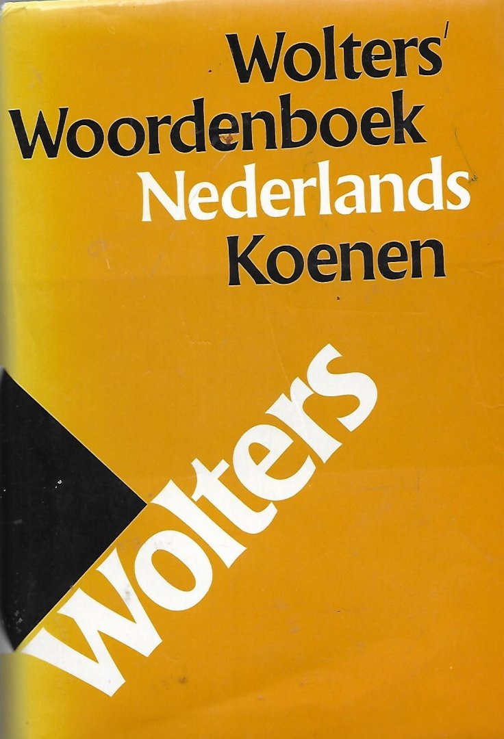 Koenen, M.J. - Wolters' woordenboek Nederlands Koenen