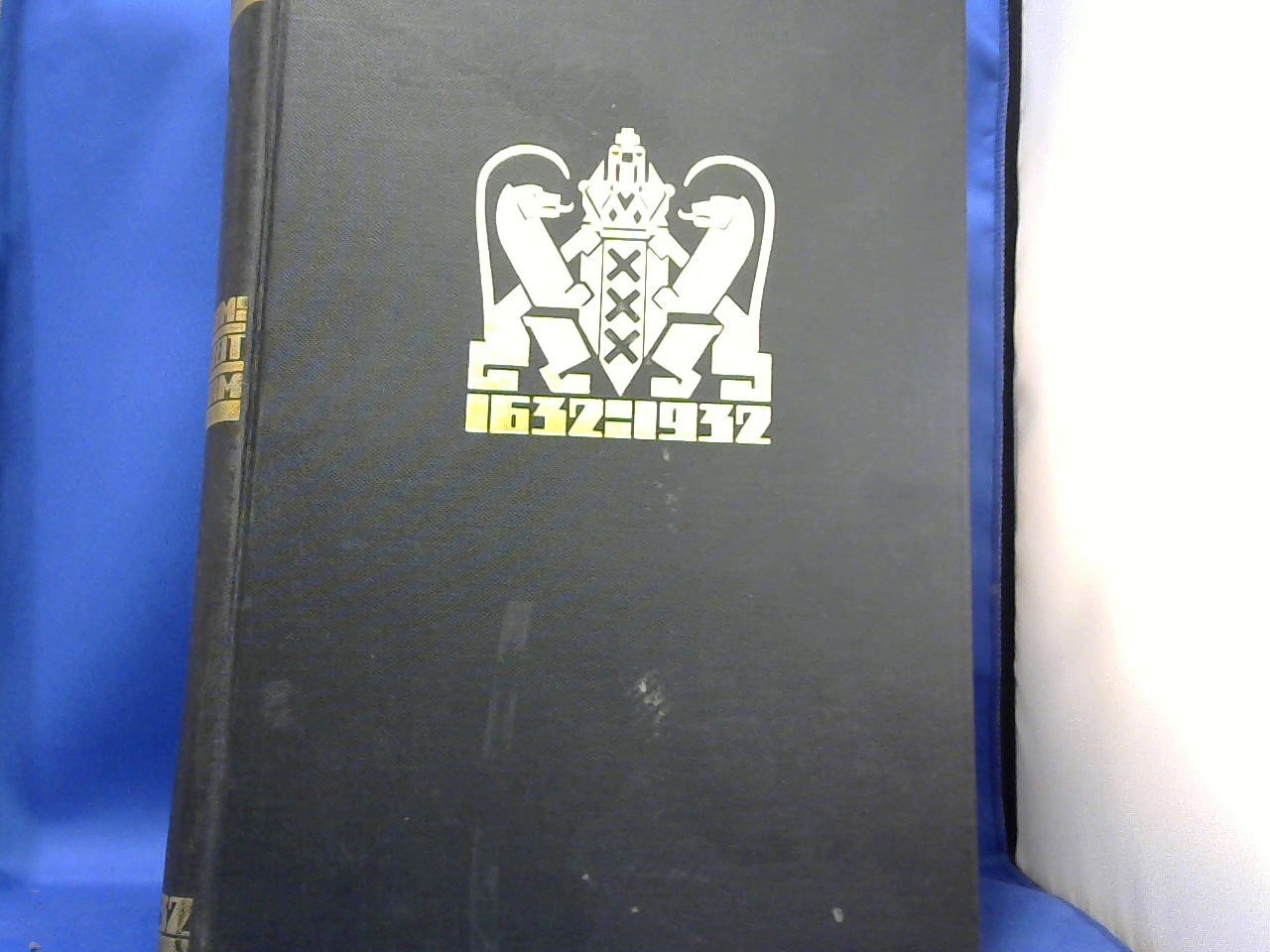 Brugmans H. - gedenkboek van het Athenaeum en de Universiteit van Amsterdam 1632- 1932